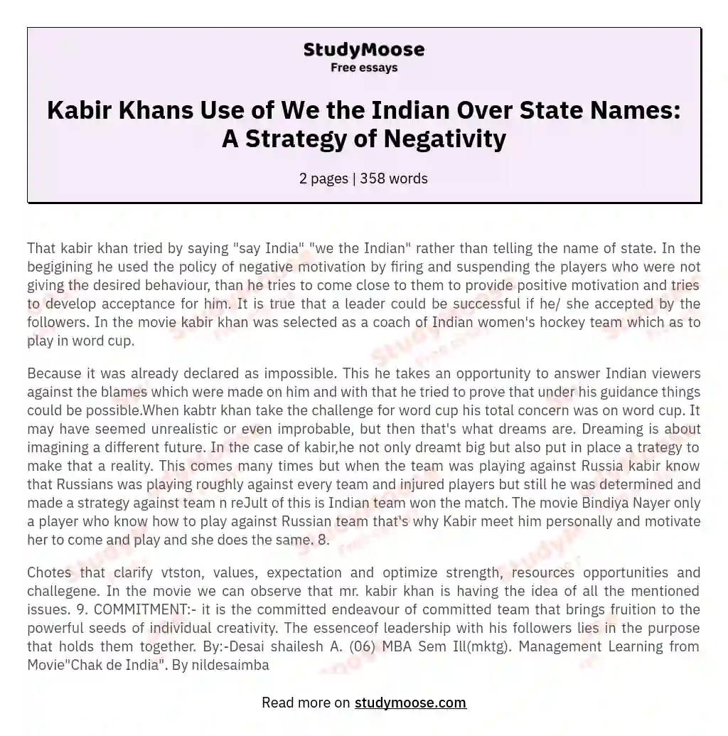 Kabir Khans Use of We the Indian Over State Names: A Strategy of Negativity essay