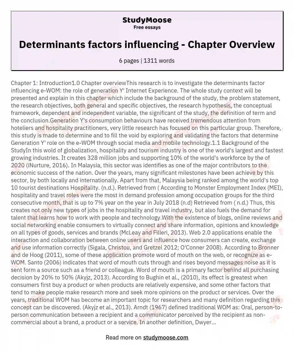 Chapter 1 Introduction10 Chapter overviewThis research is to investigate the determinants factor influencing