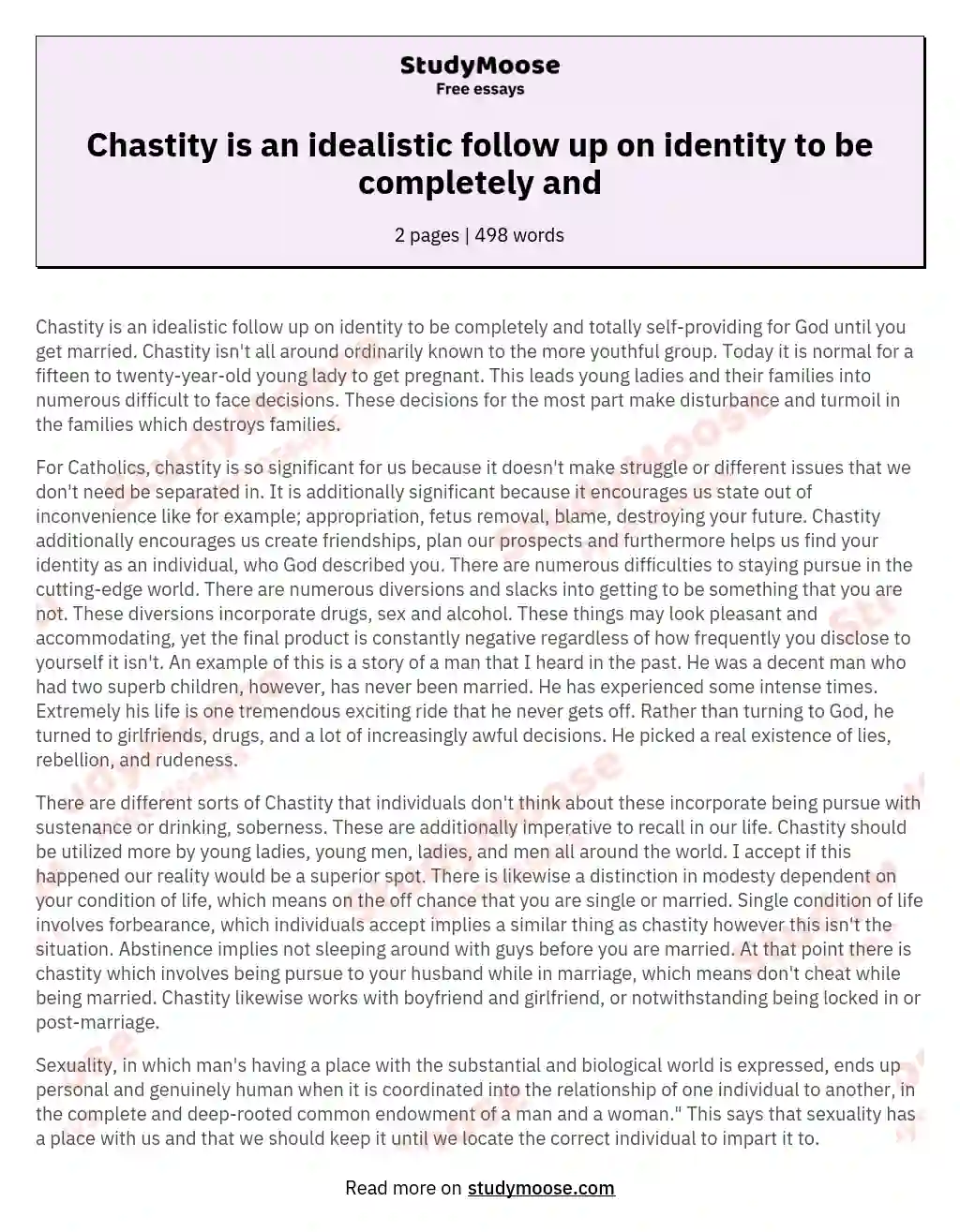 Chastity is an idealistic follow up on identity to be completely and essay