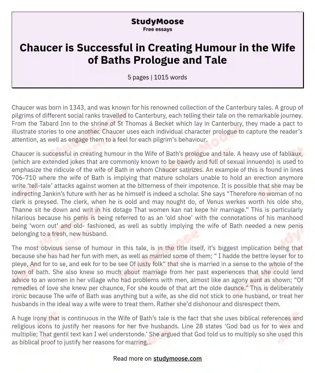Chaucer is Successful in Creating Humour in the Wife of Baths Prologue and Tale