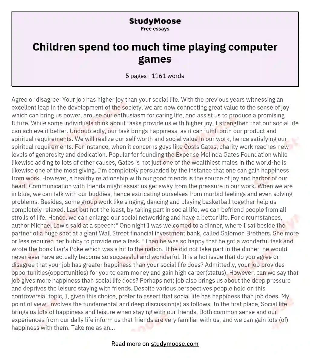 Children spend too much time playing computer games