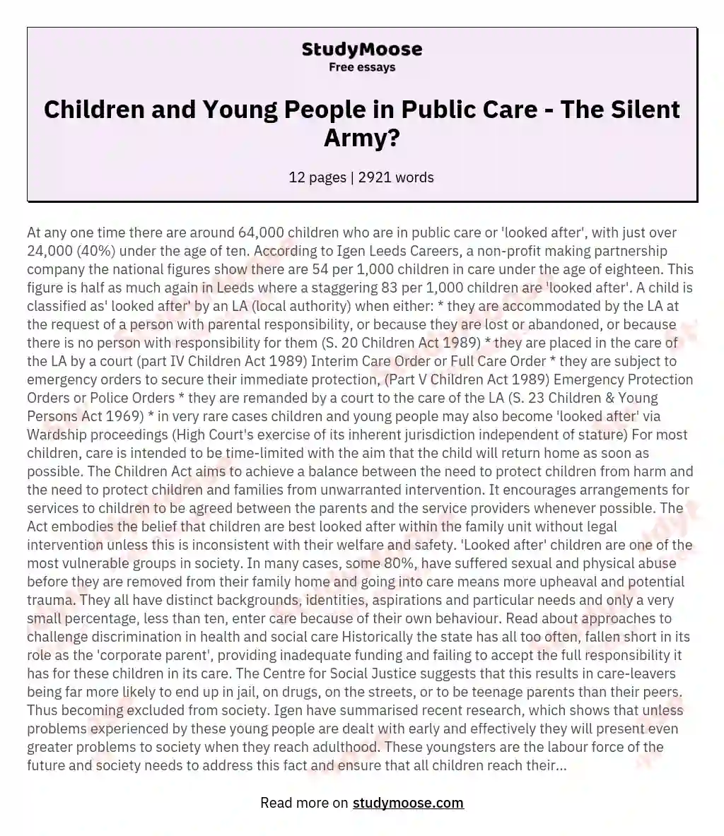 Children and Young People in Public Care - The Silent Army?