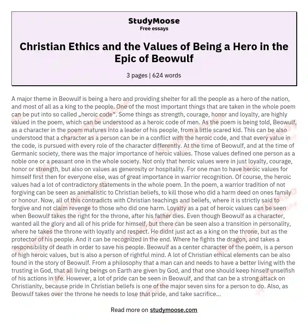 Christian Ethics and the Values of Being a Hero in the Epic of Beowulf essay