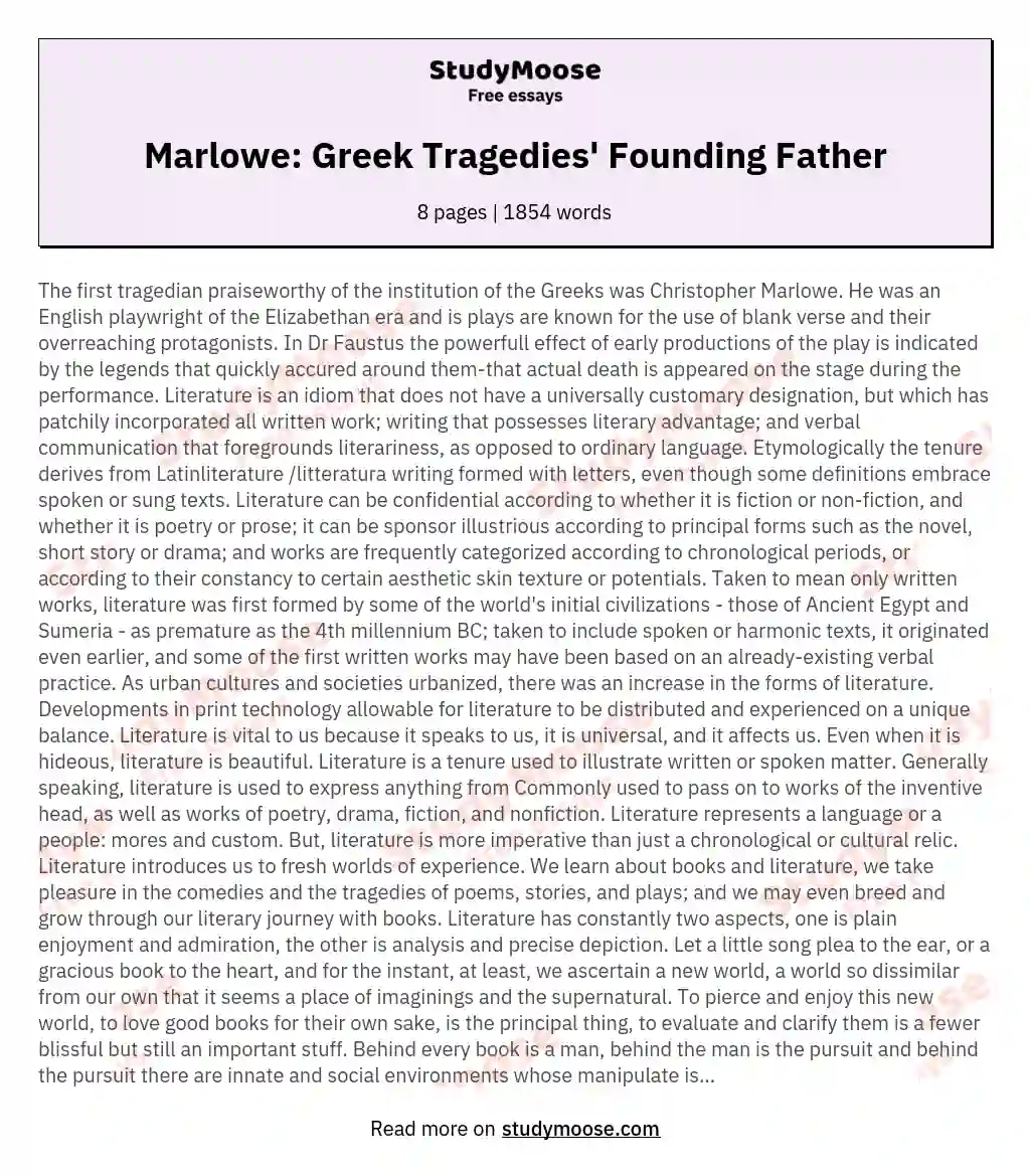 Marlowe: Greek Tragedies' Founding Father essay