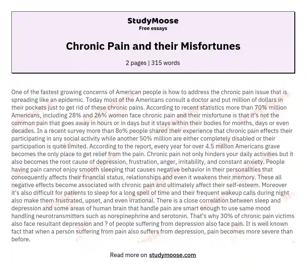 Chronic Pain and their Misfortunes