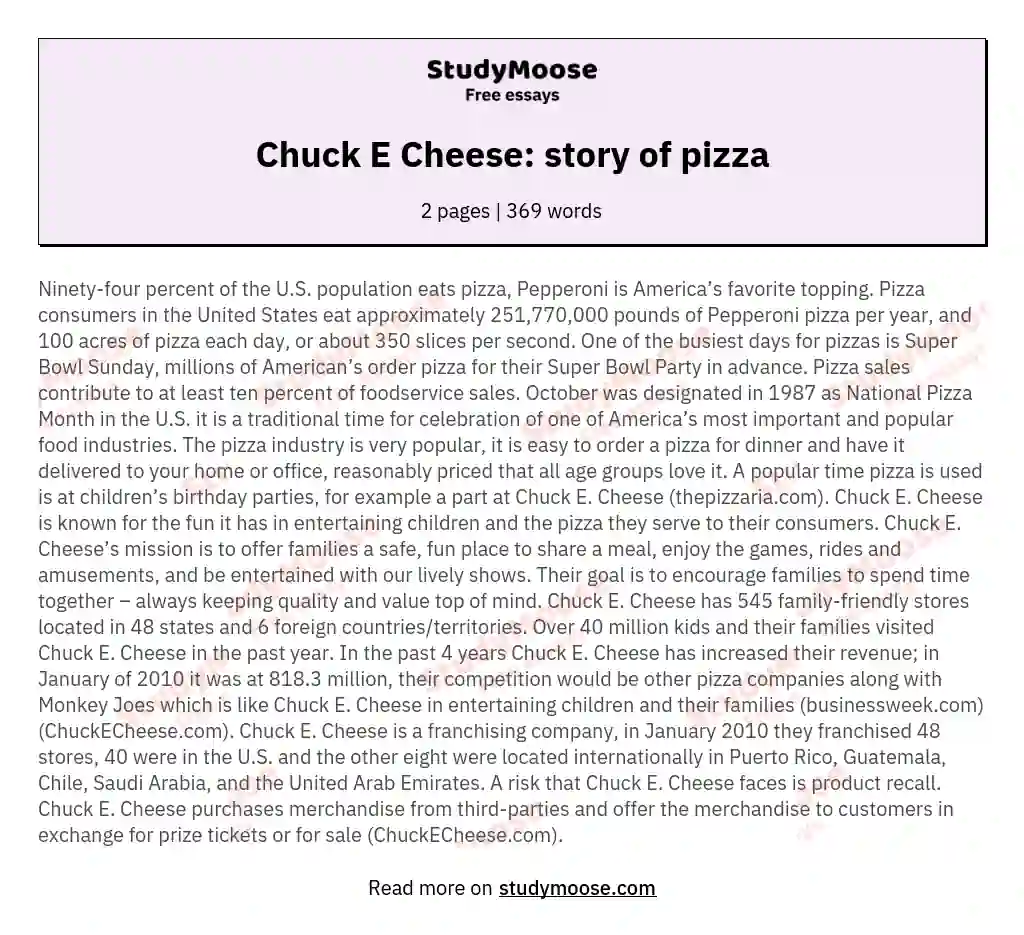 Chuck E Cheese: story of pizza essay