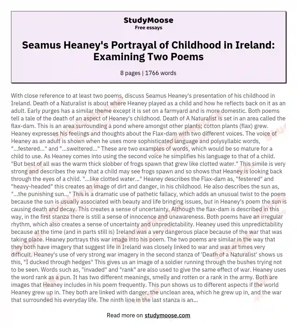 With close reference to at least two poems, discuss Seamus Heaney's presentation of his childhood in Ireland