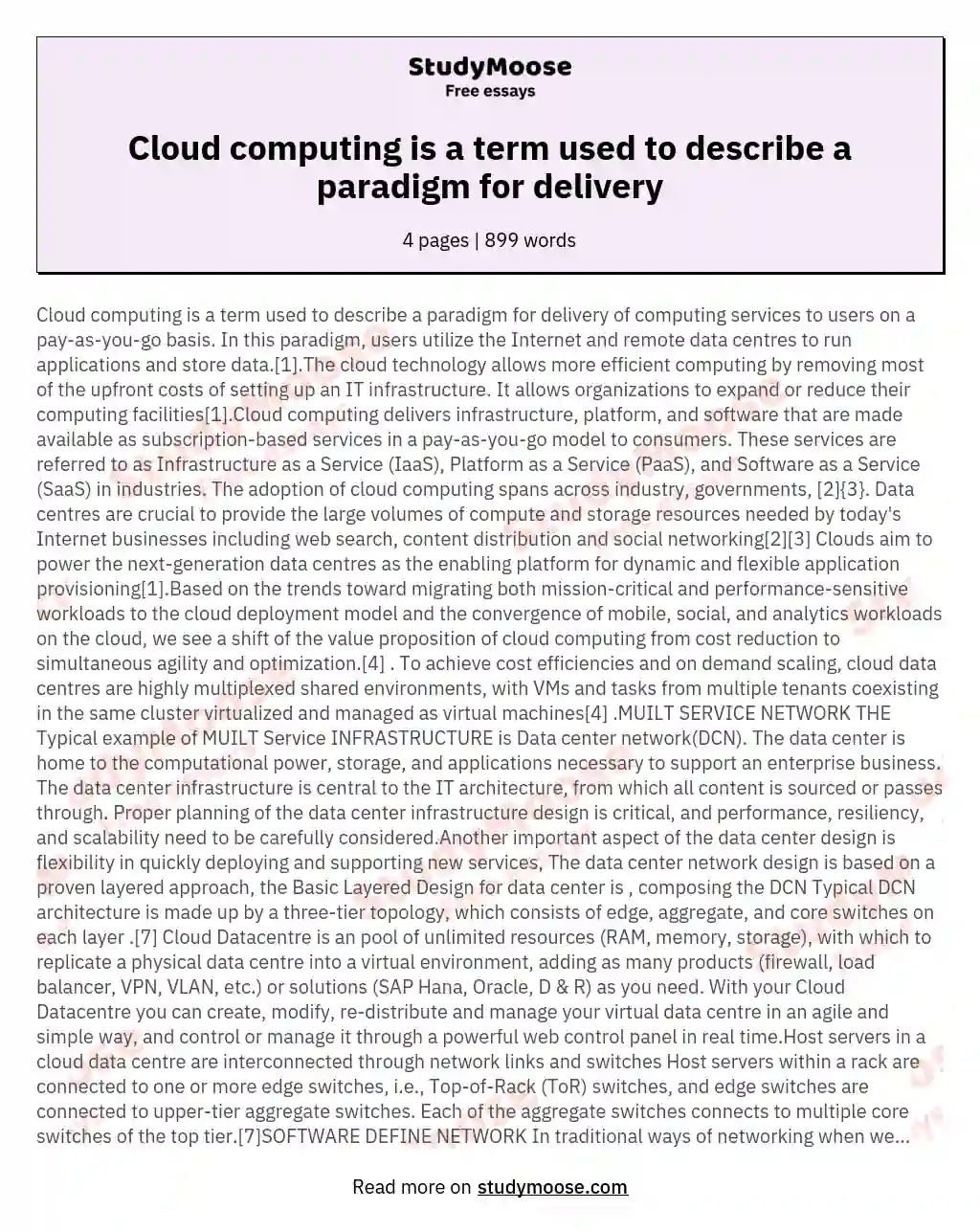 Cloud computing is a term used to describe a paradigm for delivery essay