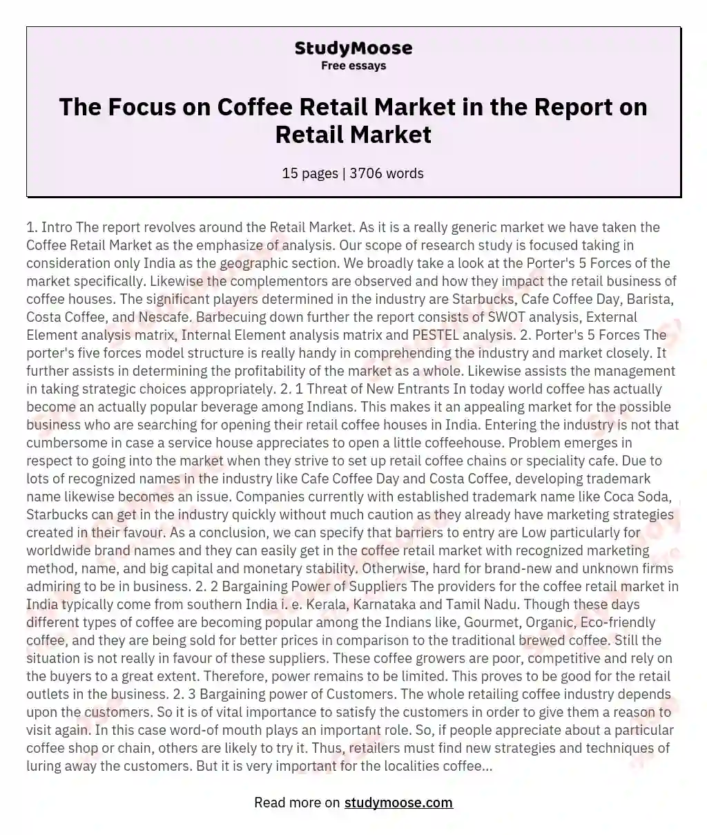 The Focus on Coffee Retail Market in the Report on Retail Market essay