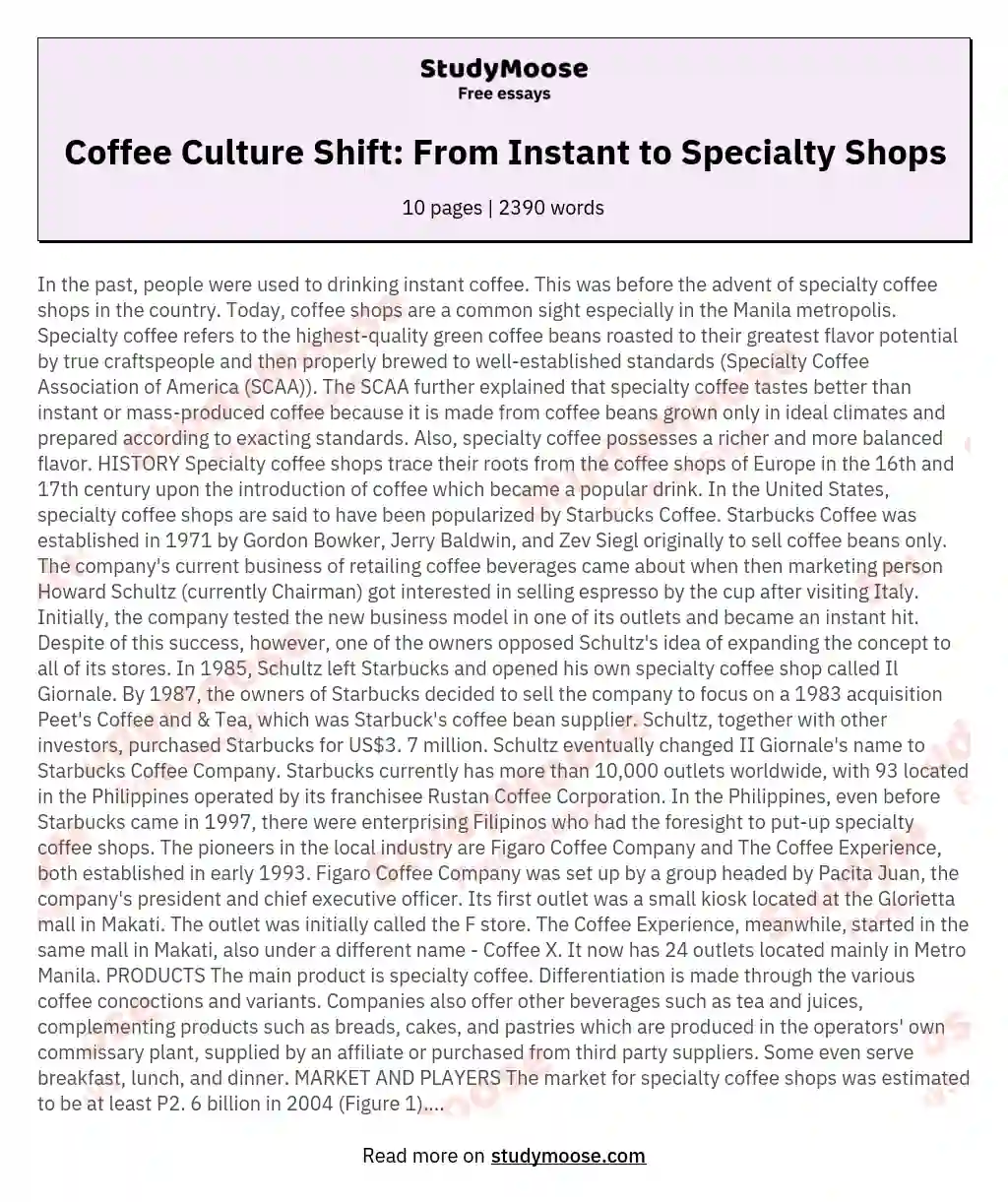 Coffee Culture Shift: From Instant to Specialty Shops essay