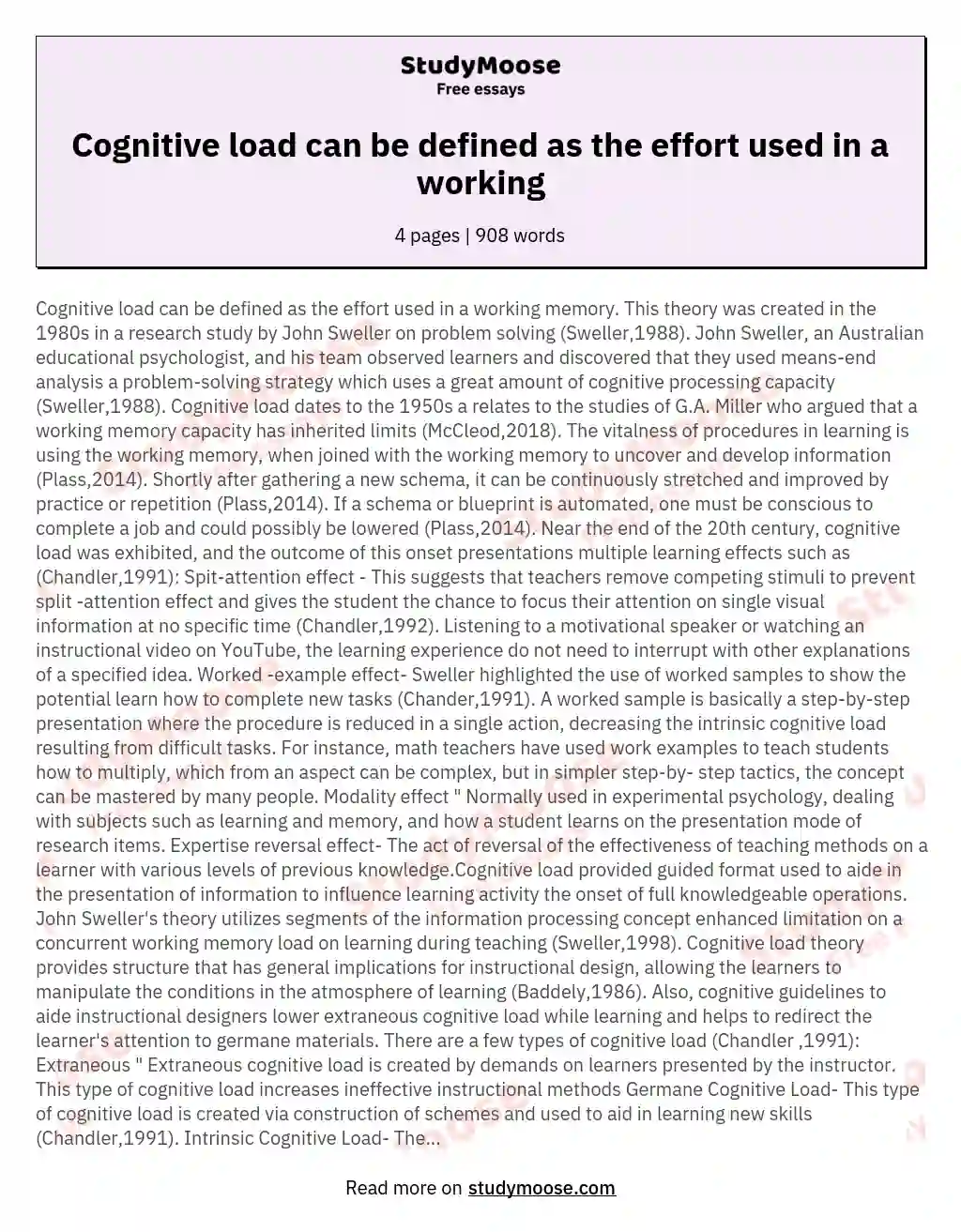 Cognitive load can be defined as the effort used in a working essay