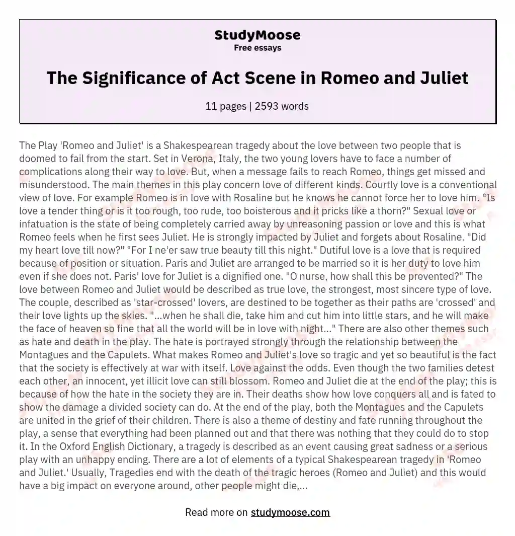 The Significance of Act  Scene  in Romeo and Juliet essay