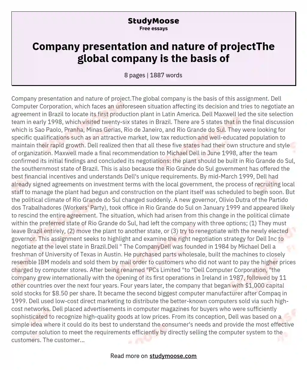 Company presentation and nature of projectThe global company is the basis of essay