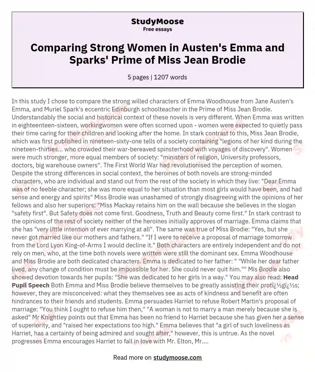 A comparative analysis of strong willed heroines in Jane Austen's Emma and Muriel Spark's Prime of Miss Jean Brodie