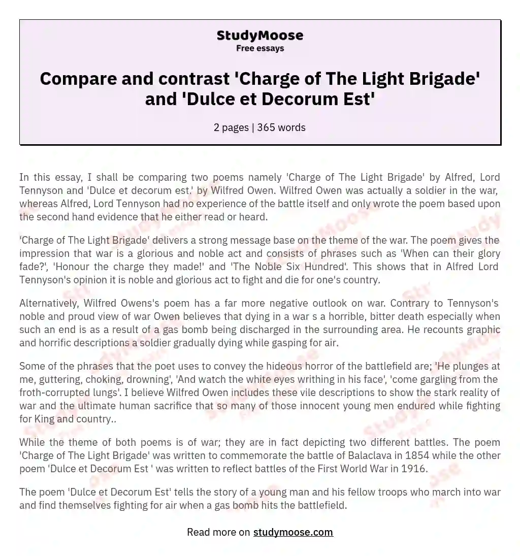 Compare and contrast 'Charge of The Light Brigade' and 'Dulce et Decorum Est'