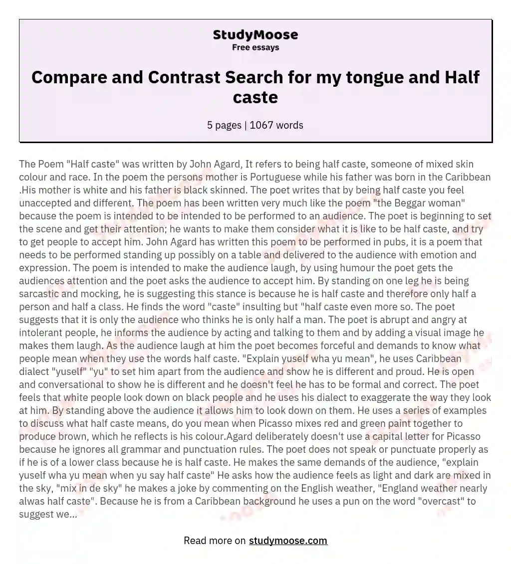 Compare and Contrast Search for my tongue and Half caste essay