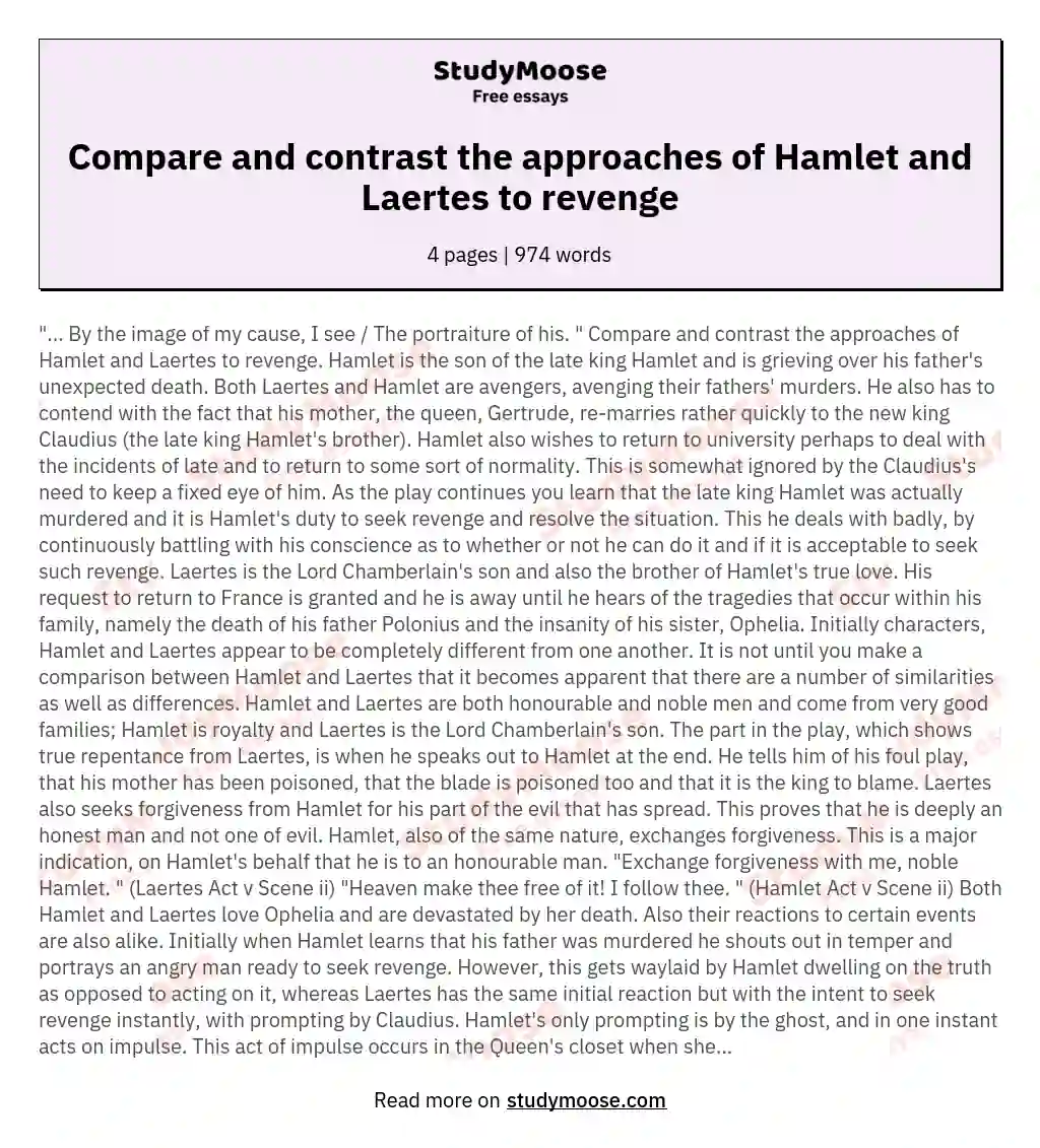 Compare and contrast the approaches of Hamlet and Laertes to revenge essay
