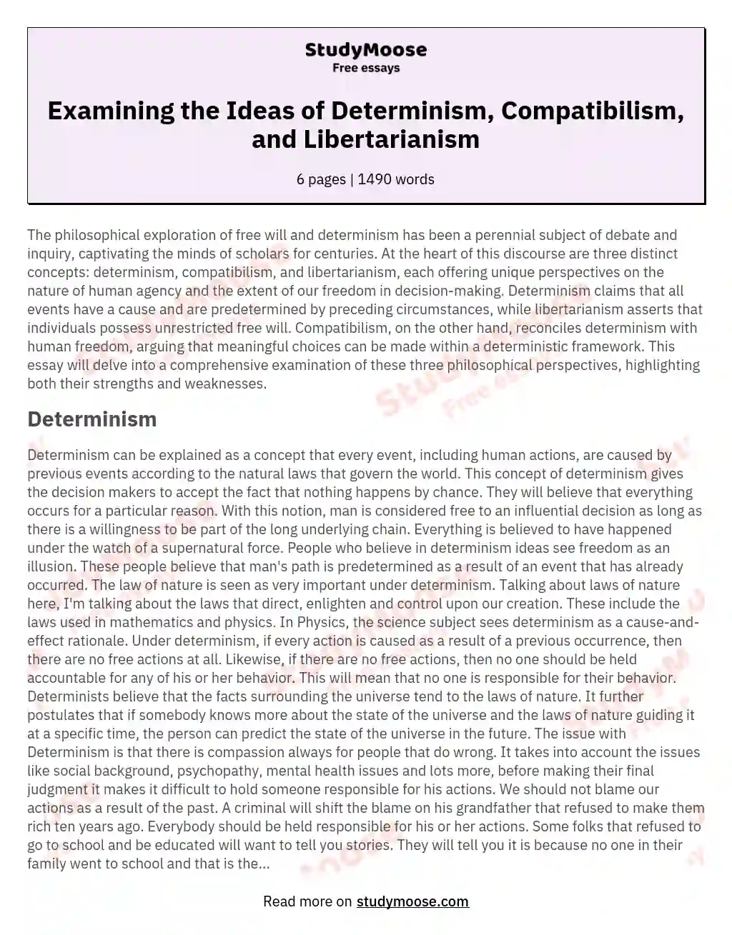 Examining the Ideas of Determinism, Compatibilism, and Libertarianism essay