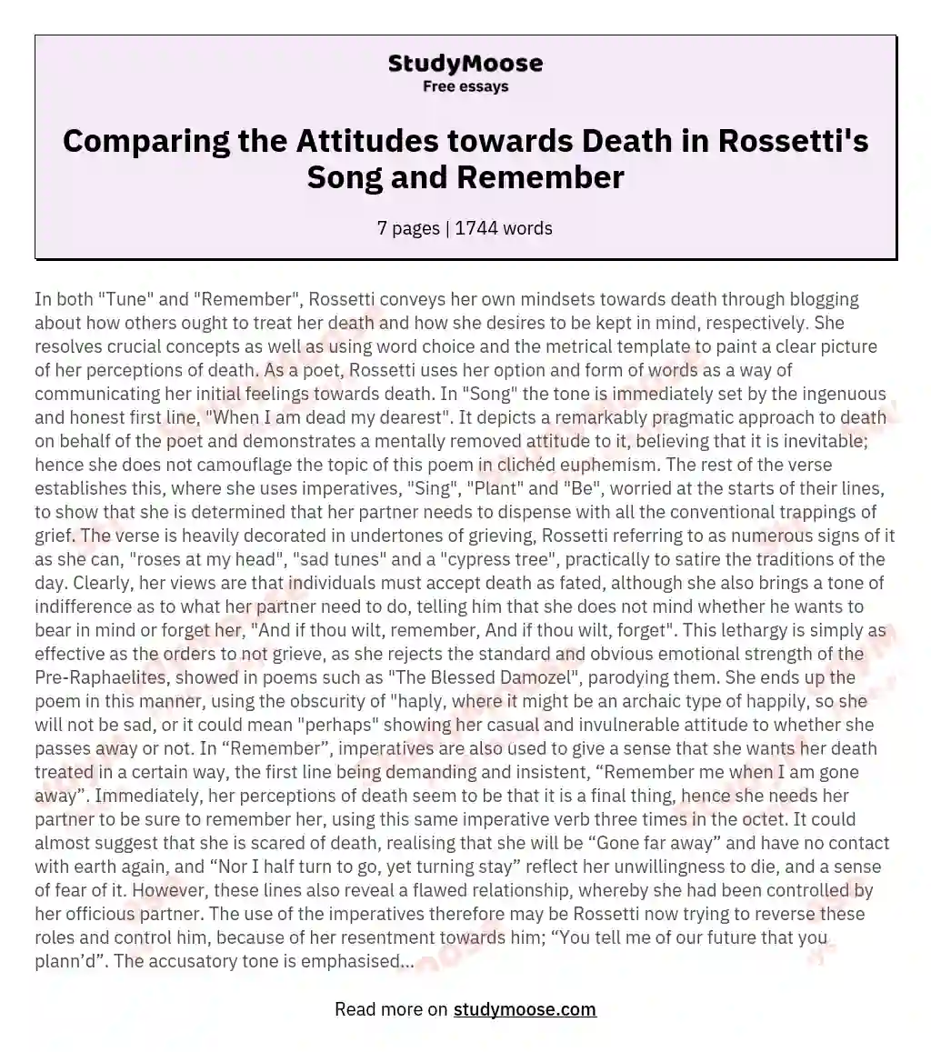 Compare and Contrast the ways in which Christina Rossetti communicates her attitudes towards death in “Song” and “Remember”