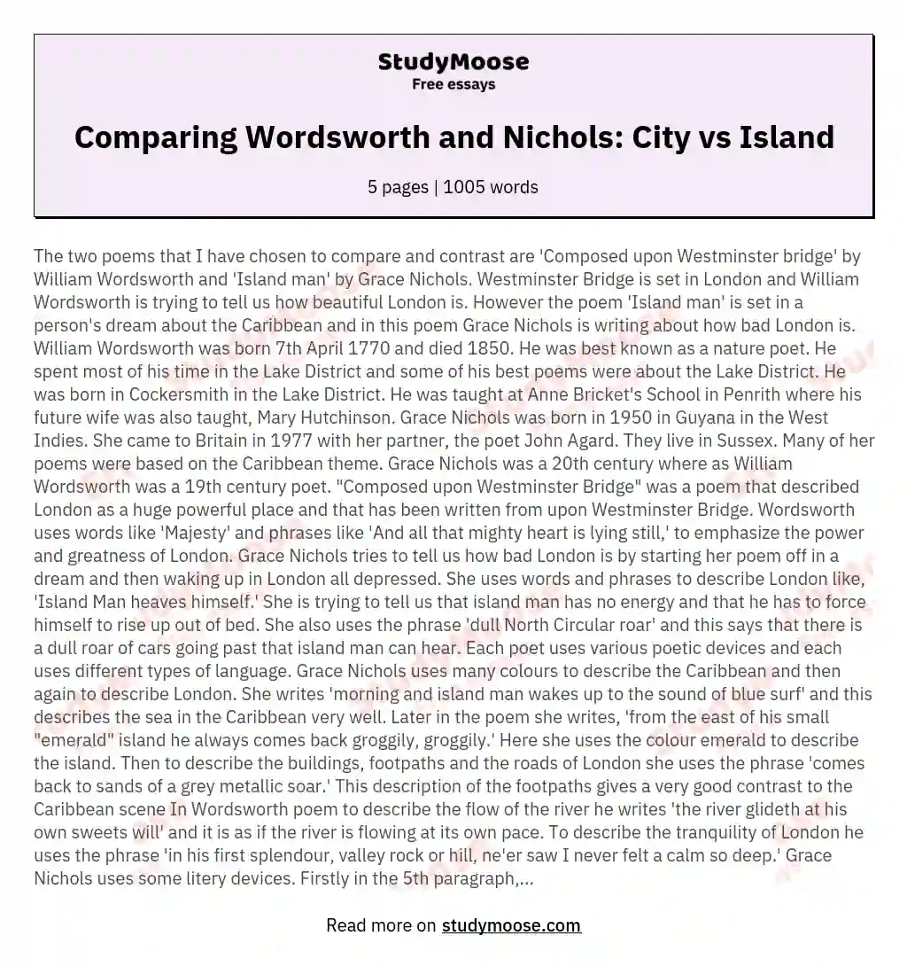Compare and contrast 'Composed upon Westminster bridge' by William Wordsworth and 'Island man' by Grace Nichols