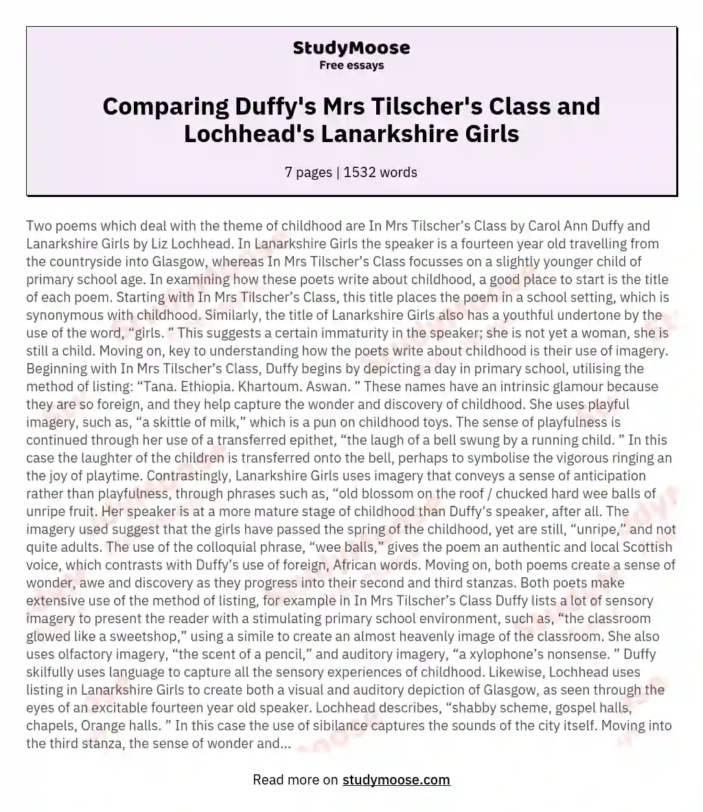 Compare and contrast two poems, In Mrs Tilscher’s Class by Carol Ann Duffy and Lanarkshire Girls by Liz Lochhea
