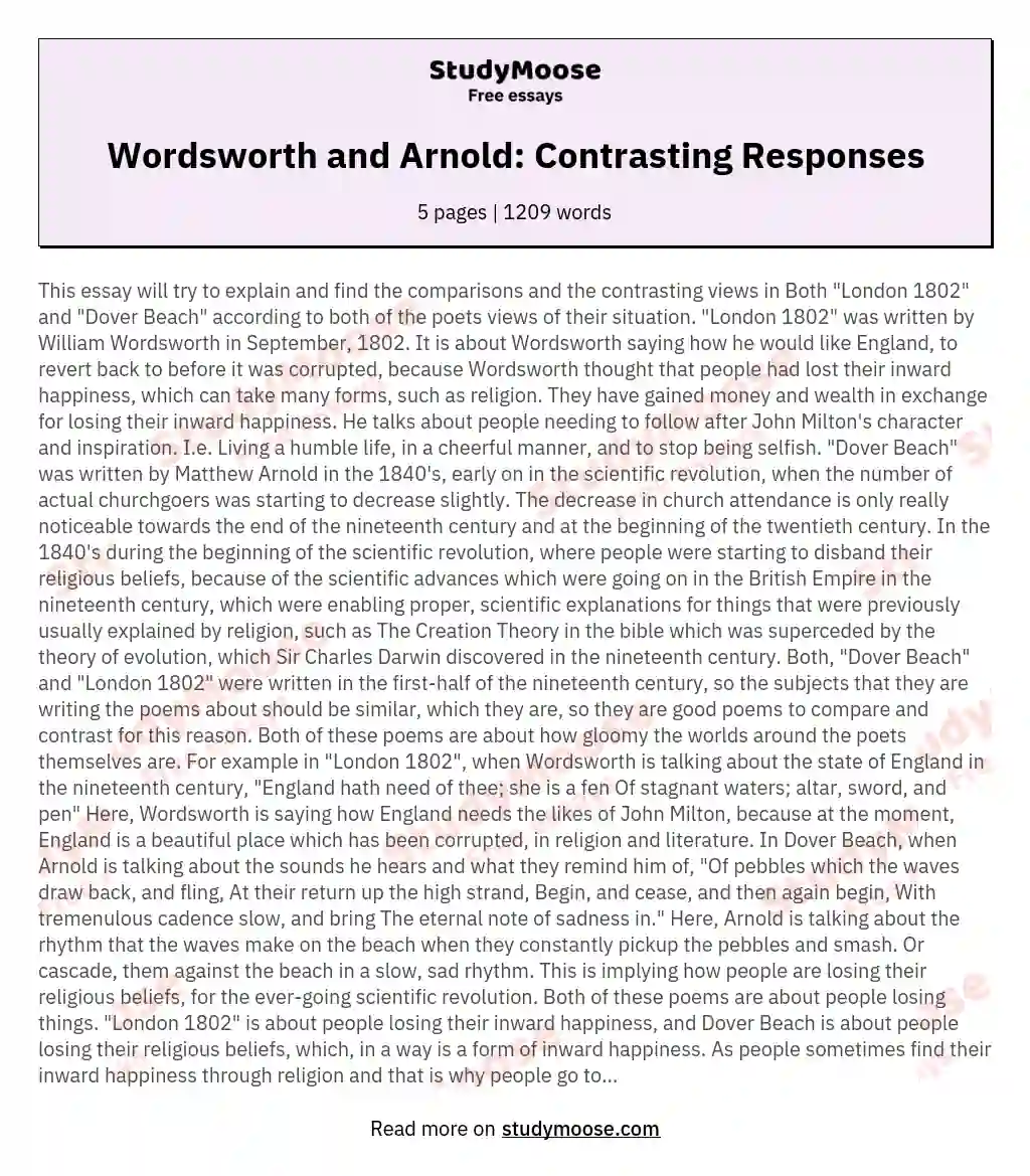 Compare and Contrast Wordsworths "London 1802" and Arnolds "Dover Beach" as responses to the poets views of their situation