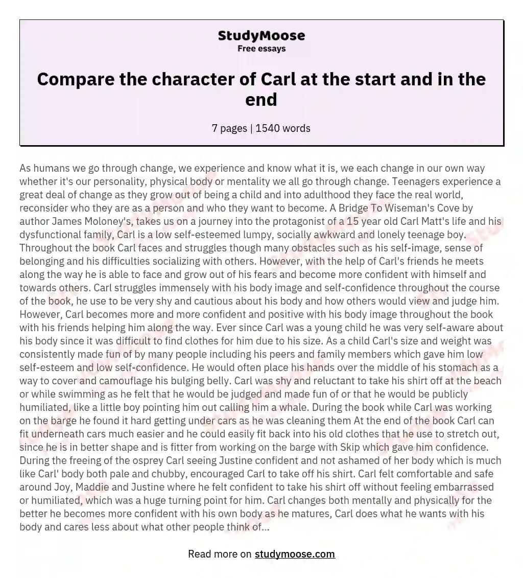 Compare the character of Carl at the start and in the end essay