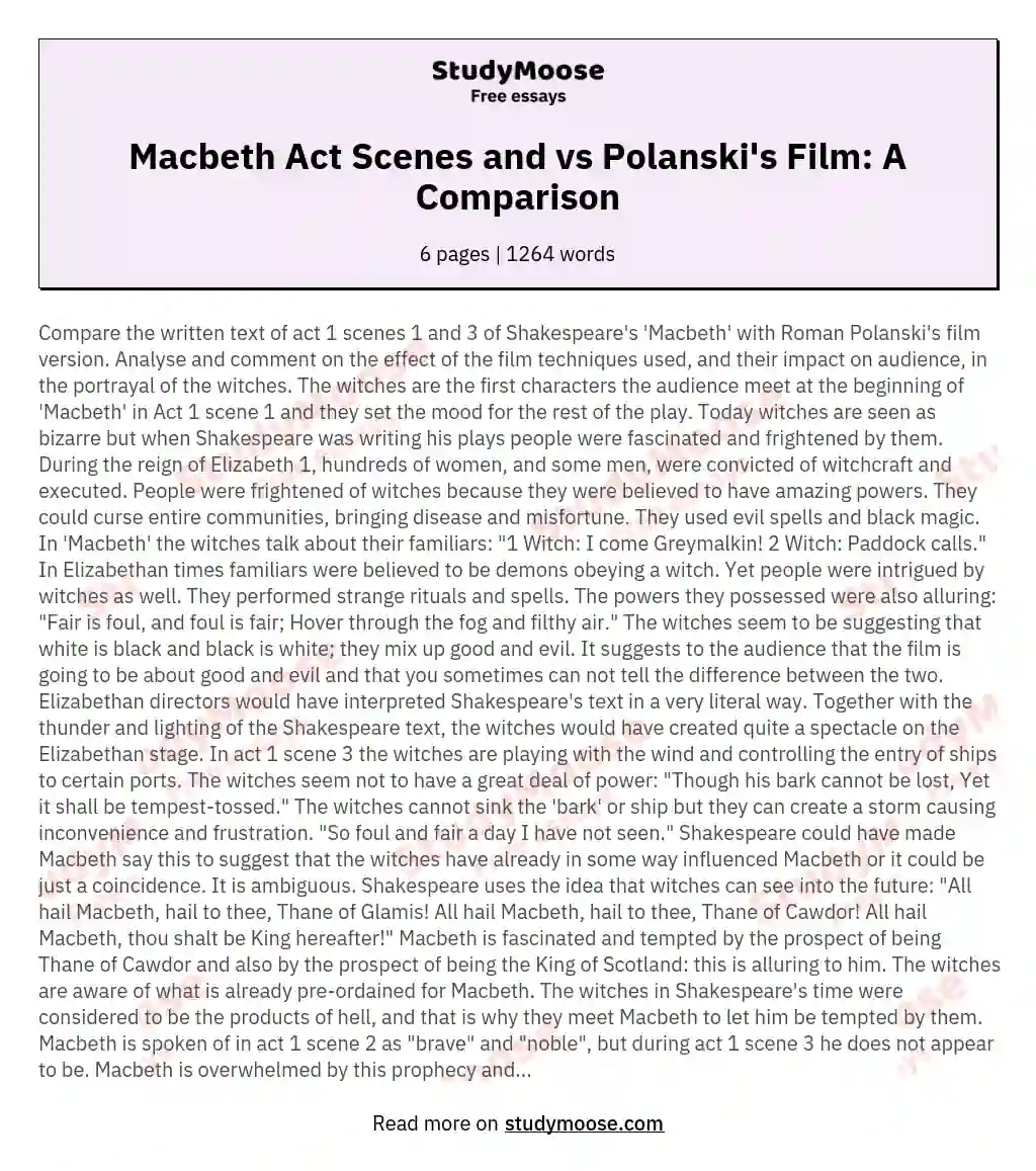Compare the written text of act 1 scenes 1 and 3 of Shakespeare's 'Macbeth' with Roman Polanski's film version