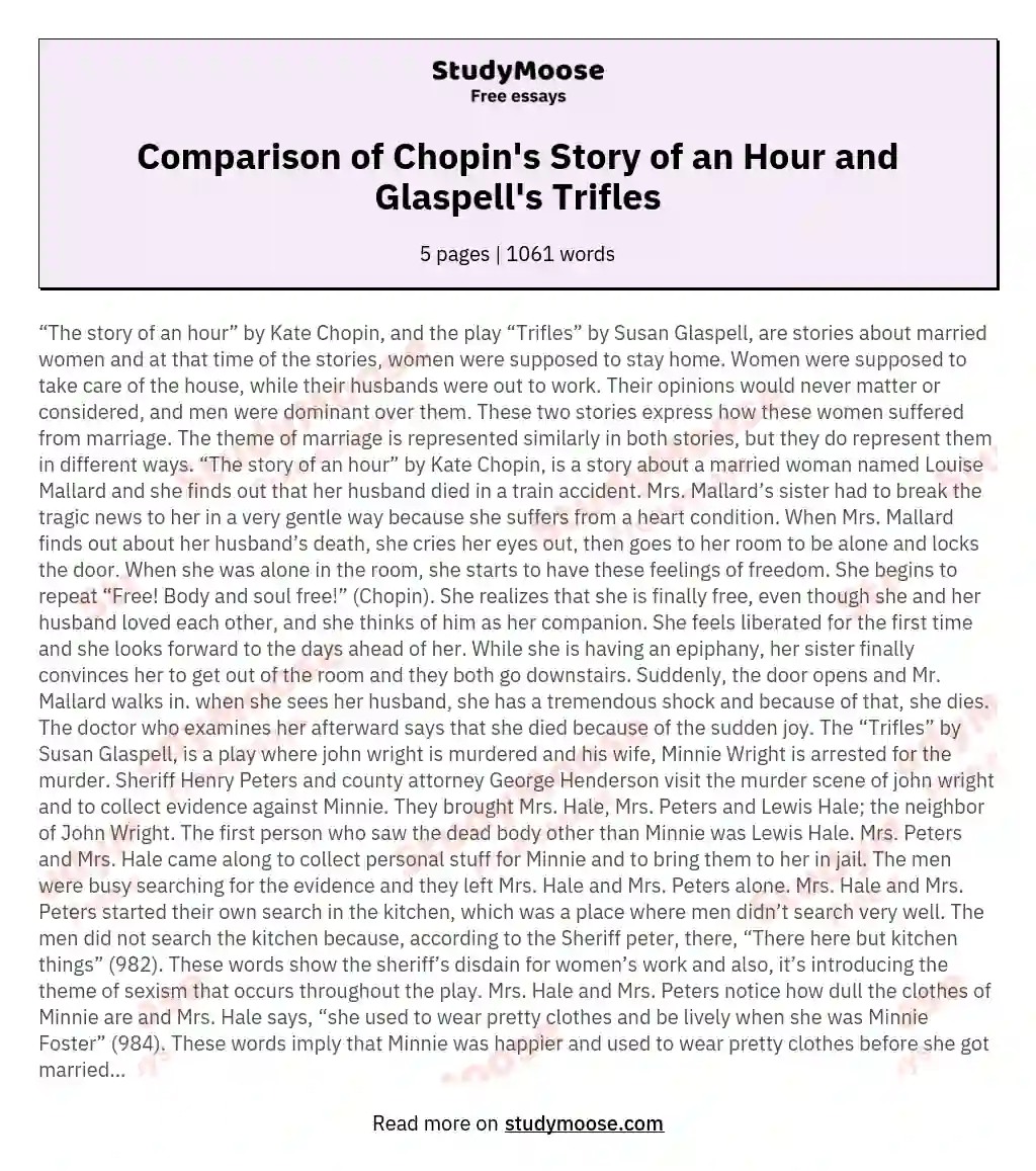 Comparison of Chopin's Story of an Hour and Glaspell's Trifles essay
