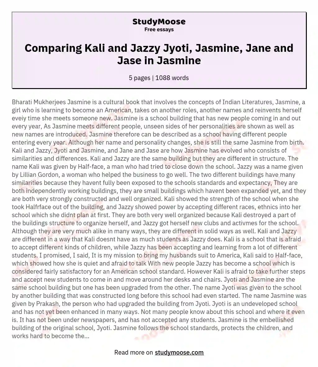 Comparing Kali and Jazzy Jyoti, Jasmine, Jane and Jase in Jasmine essay