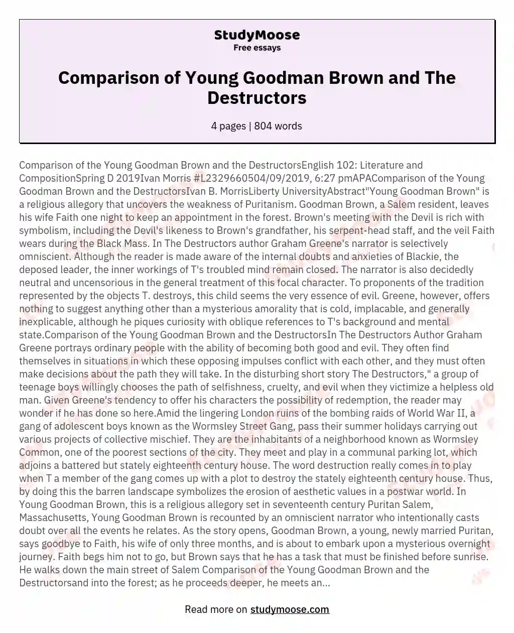 Comparison of the Young Goodman Brown and the DestructorsEnglish 102 Literature and