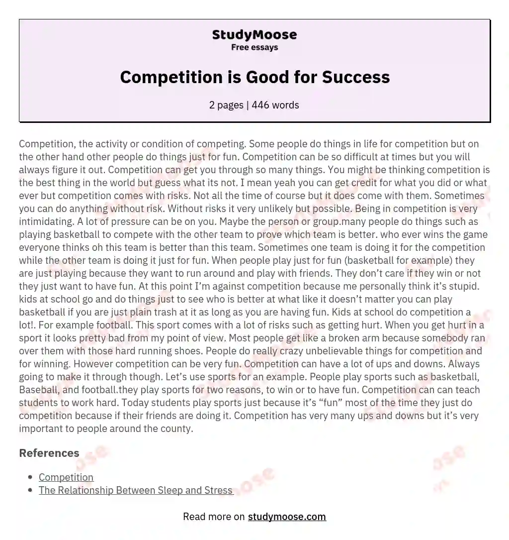 competition leads to progress essay for the statement