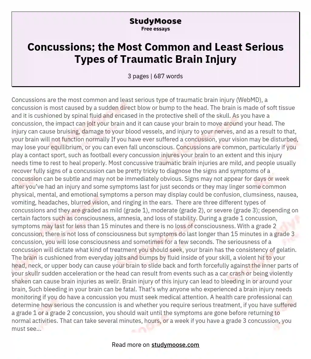 Concussions; the Most Common and Least Serious Types of Traumatic Brain Injury essay