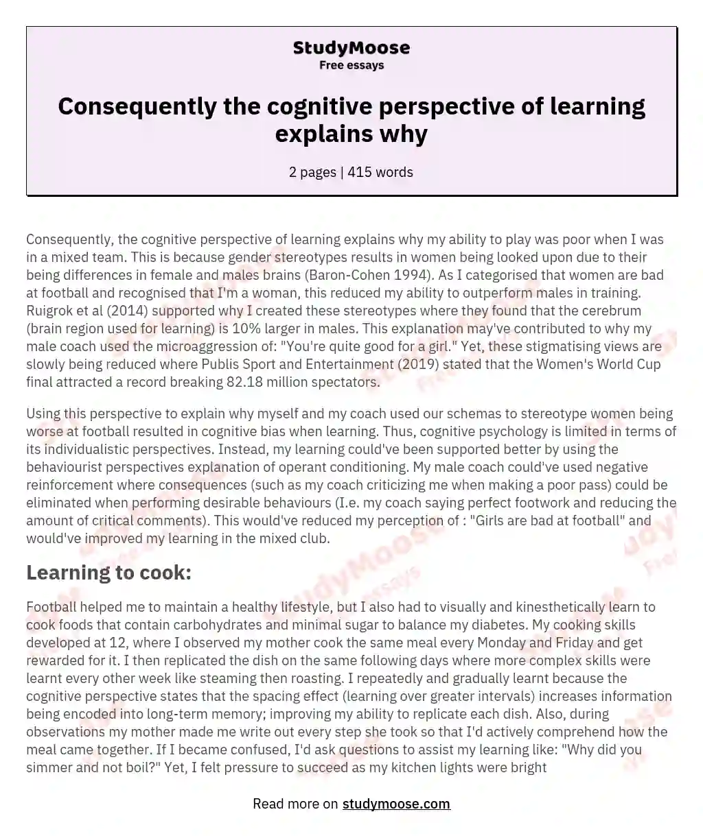 Consequently the cognitive perspective of learning explains why