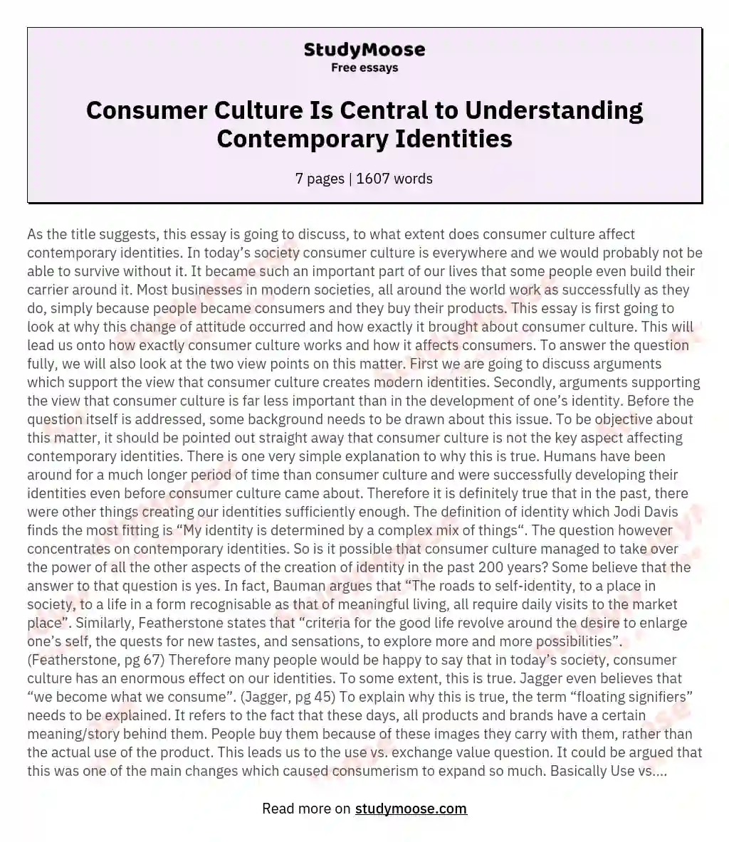 Consumer Culture Is Central to Understanding Contemporary Identities essay