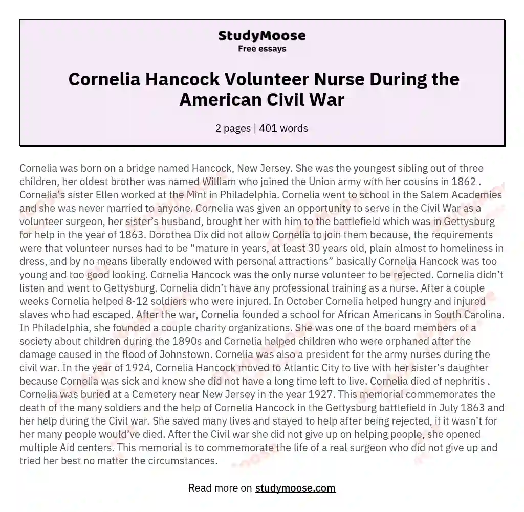  Cornelia Hancock Volunteer Nurse During the American Civil War essay
