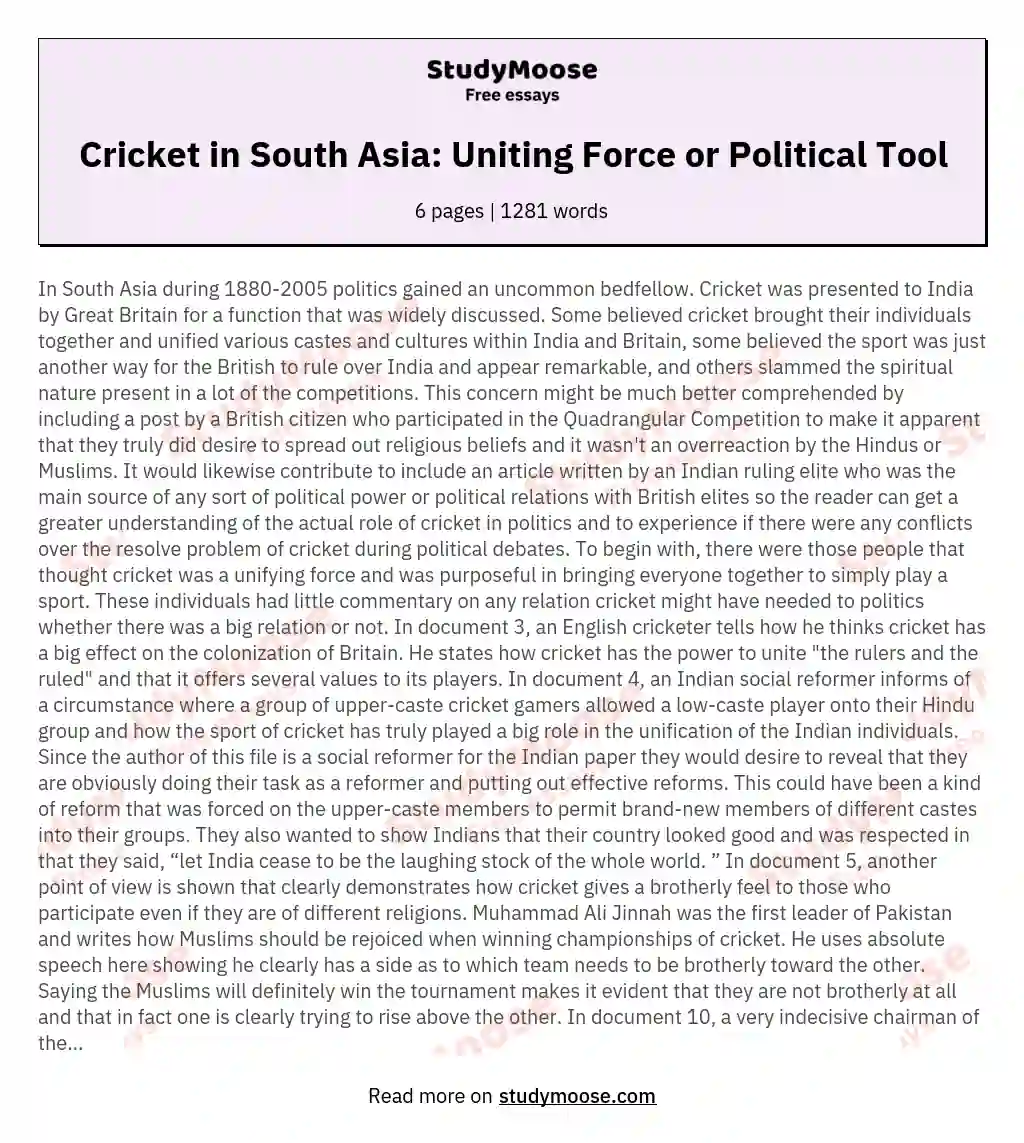 Cricket in South Asia: Uniting Force or Political Tool essay