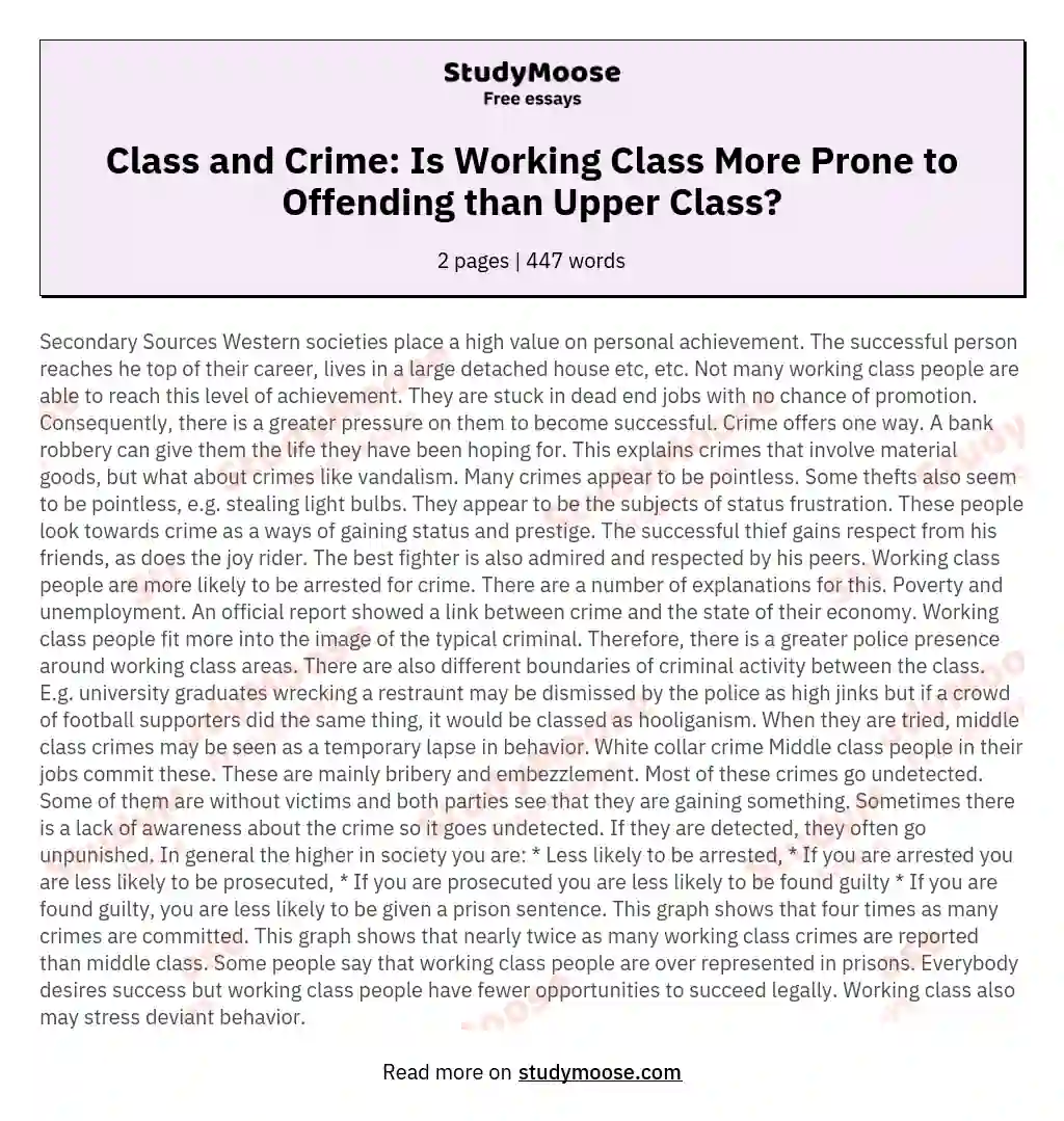 Crime and Social Class - Hypothesis - Working class people commit more crimes than Upper class people