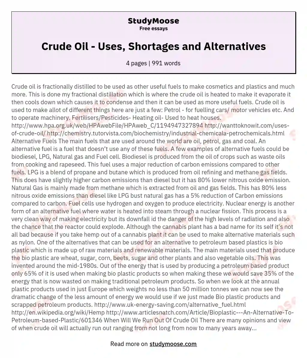 Crude Oil - Uses, Shortages and Alternatives essay