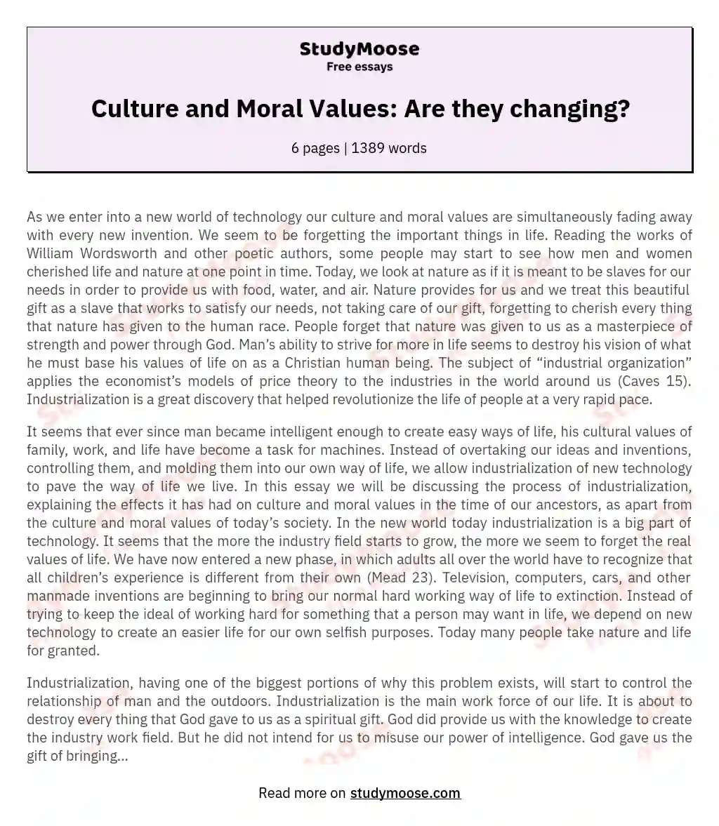 Culture and Moral Values: Are they changing?
