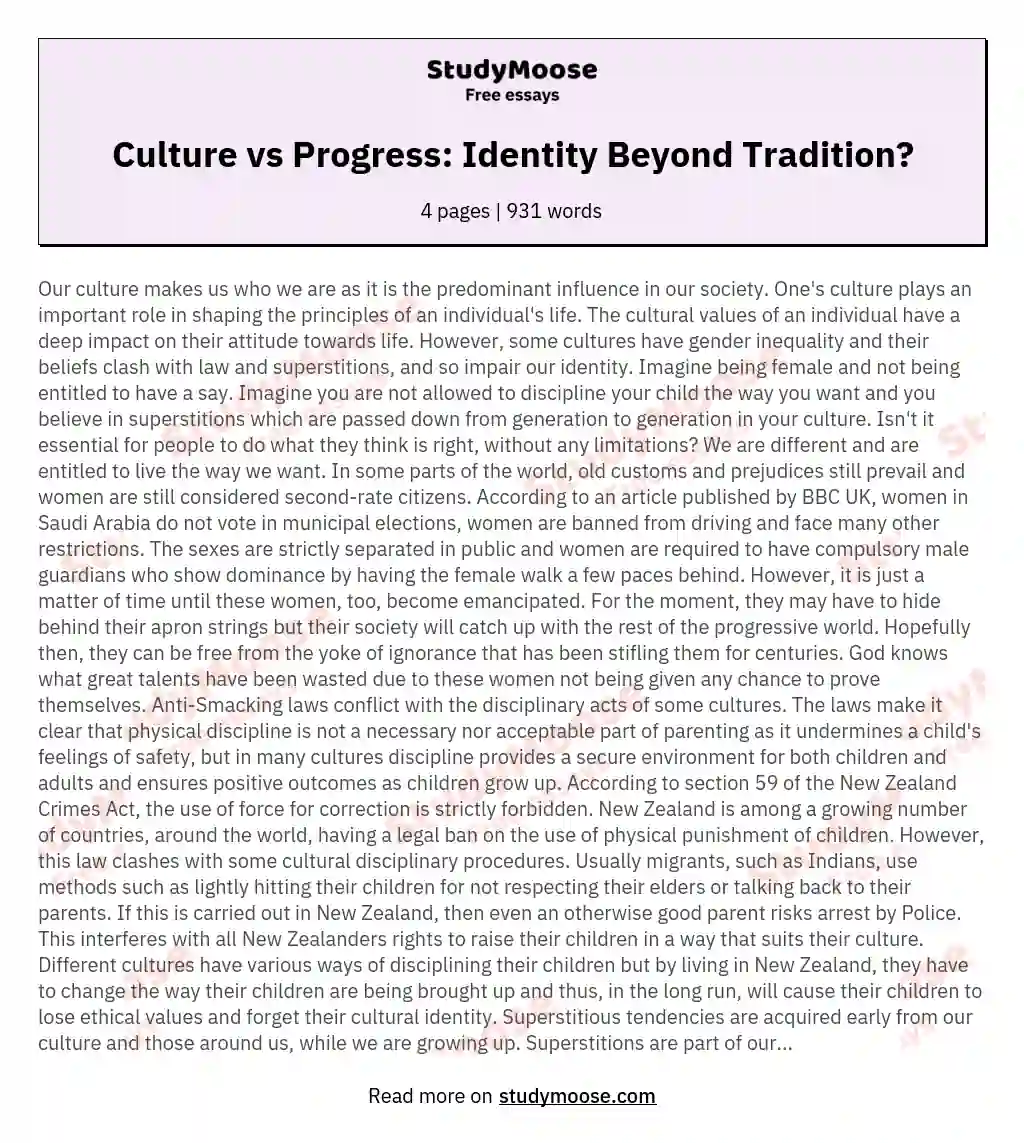 Our culture does not make our identity - Clash of culture and the progressive society