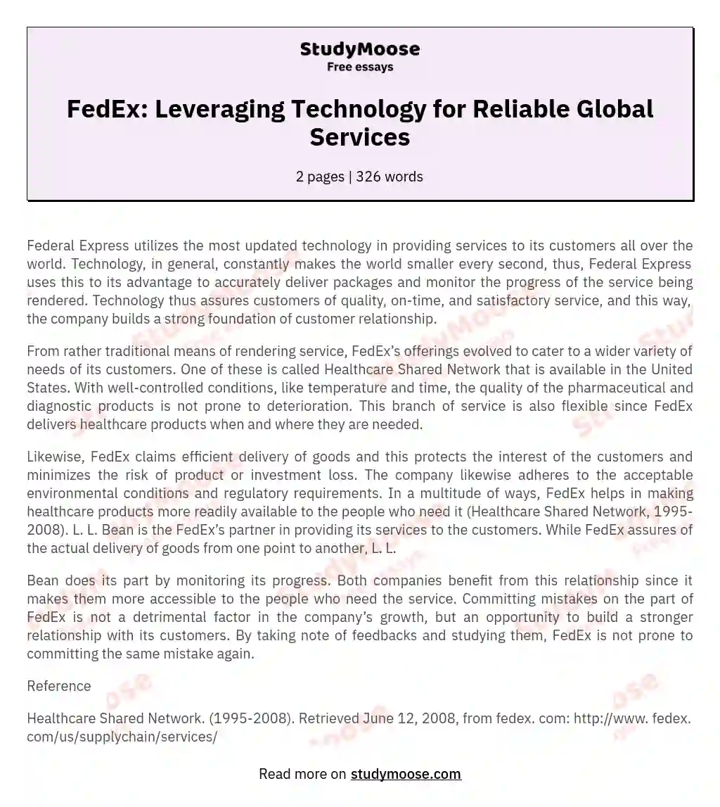FedEx: Leveraging Technology for Reliable Global Services essay