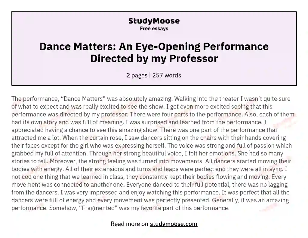 Dance Matters: An Eye-Opening Performance Directed by my Professor essay