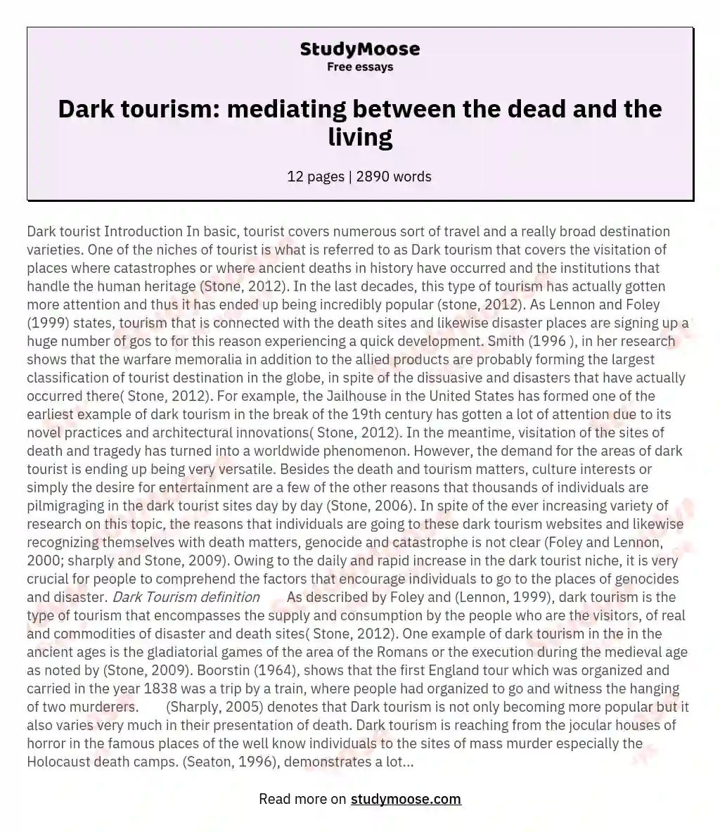 Dark tourism: mediating between the dead and the living essay