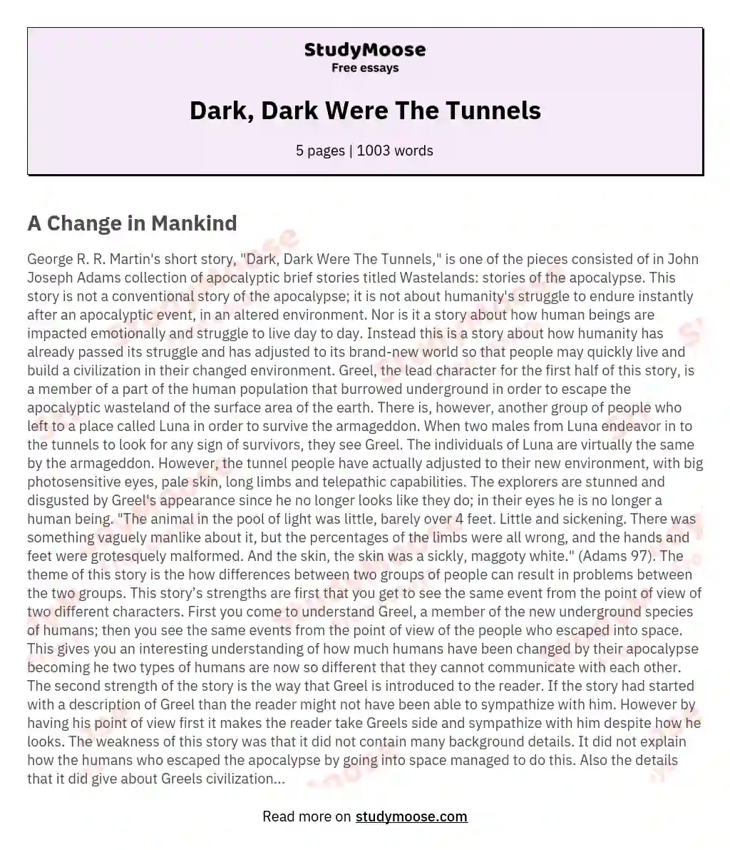 Dark, Dark Were The Tunnels
