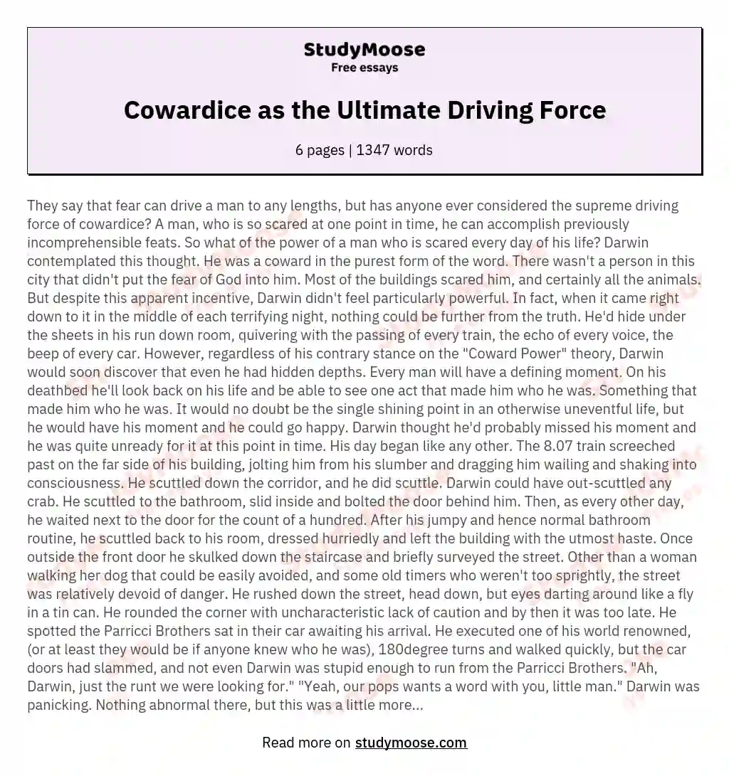 Cowardice as the Ultimate Driving Force essay