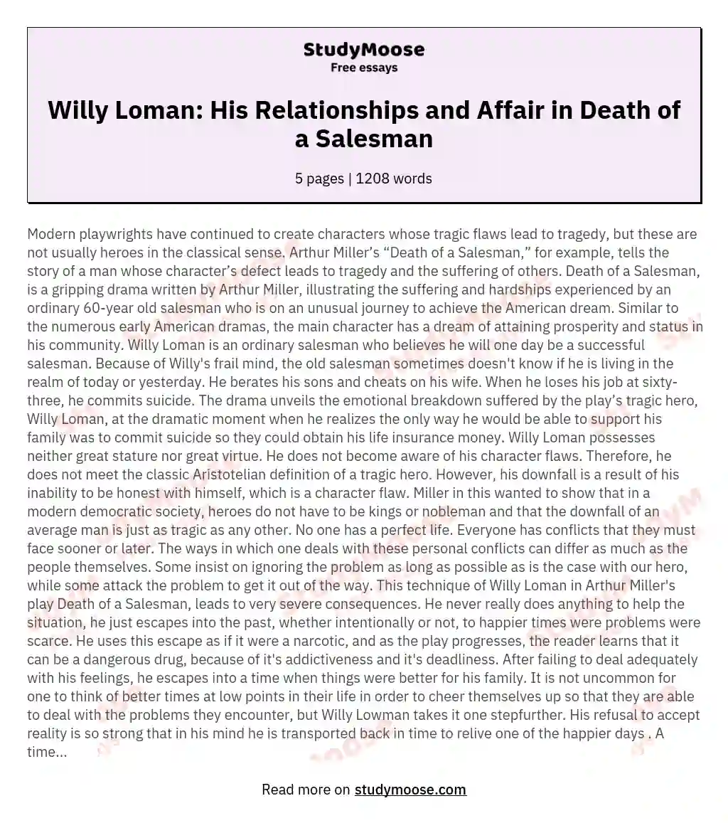 Death of a salesman --- character of Willy Loman and his relation with his wife, sons, friends and his extra marital affair