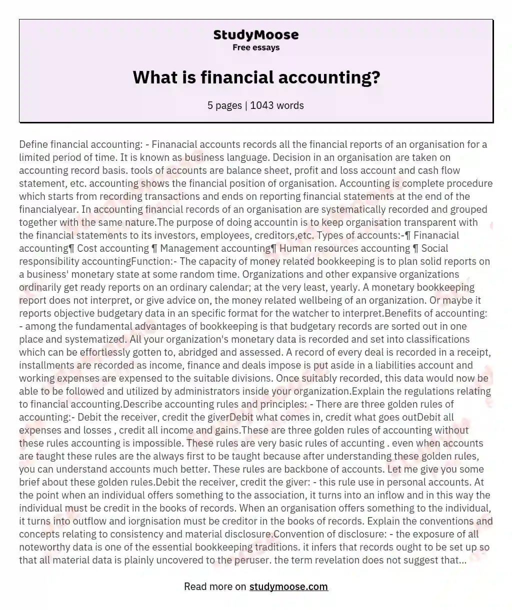 Define financial accounting Finanacial accounts records all the financial reports of