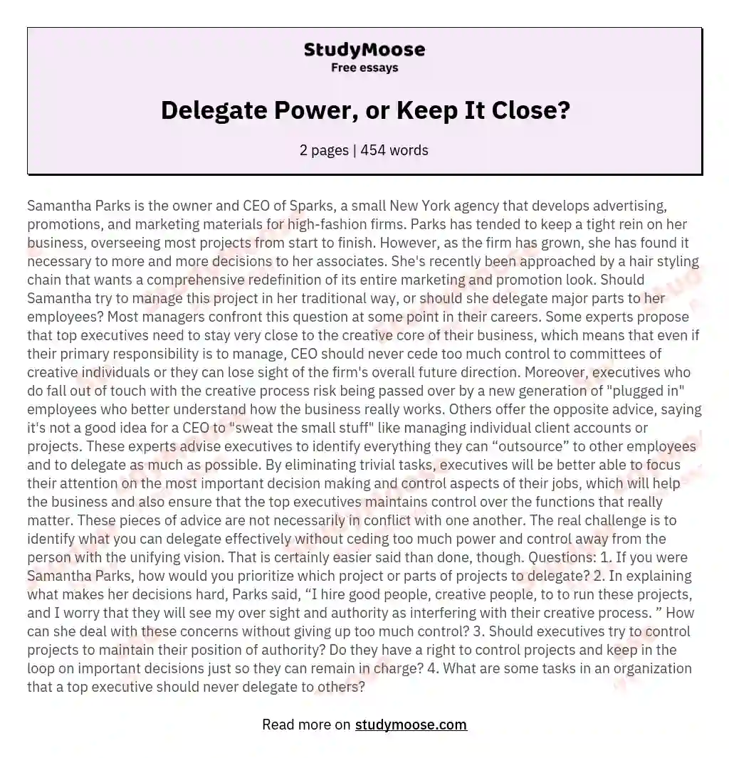 Delegate Power, or Keep It Close? essay