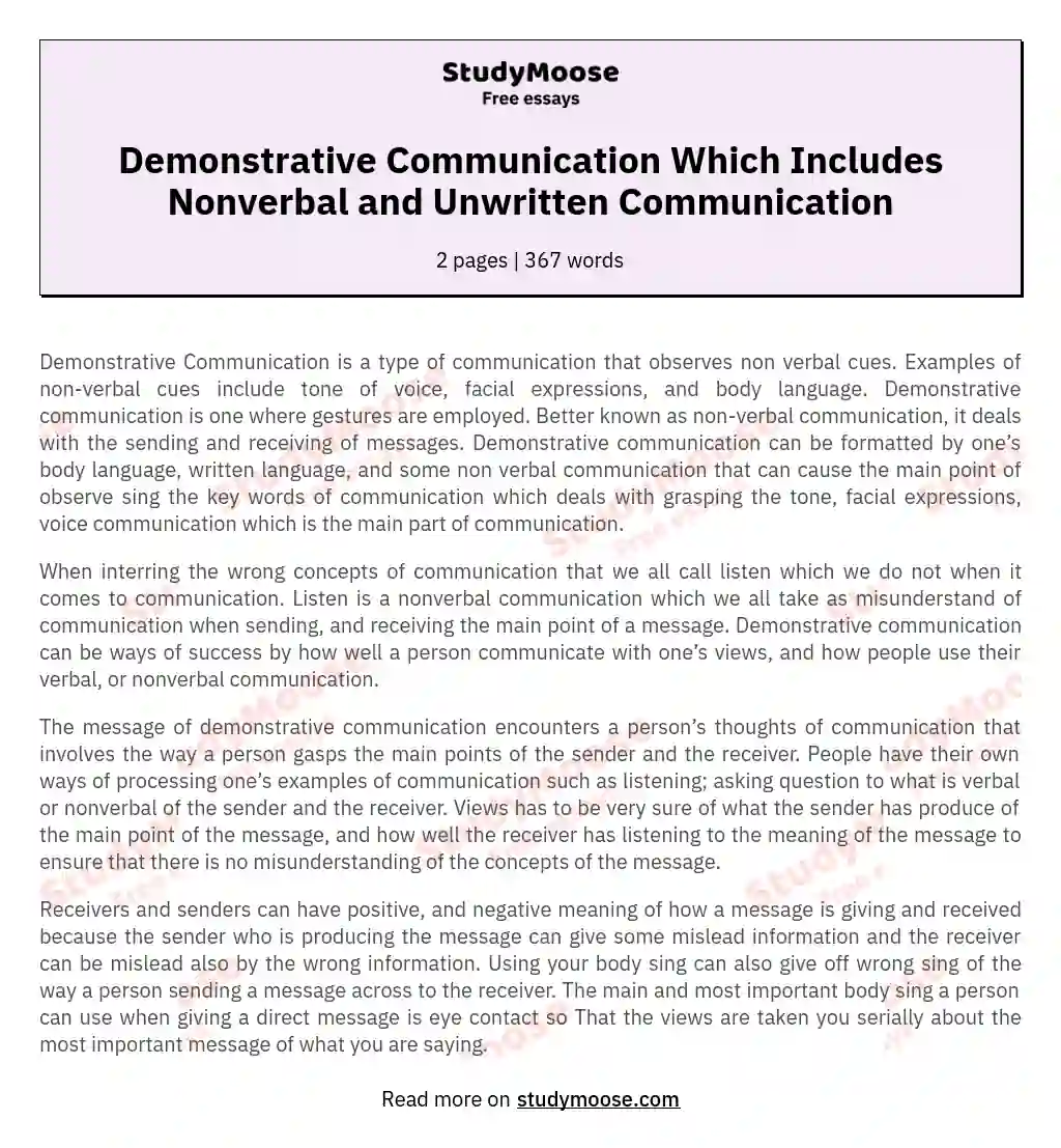 Demonstrative Communication Which Includes Nonverbal and Unwritten Communication essay